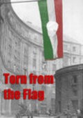 Torn from the Flag: A Film by Klaudia Kovacs movie in Endre Hules filmography.