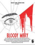 Bloody Mary is the best movie in Ebbi Li Rouz filmography.