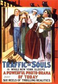 Traffic in Souls movie in George Loane Tucker filmography.