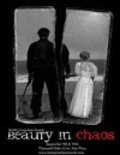 Beauty in Chaos movie in Brandon Nicholas filmography.