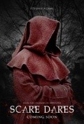 Scare Dares is the best movie in Justin Gordon filmography.