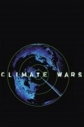 Earth: The Climate Wars movie in Gaby Hornsby filmography.