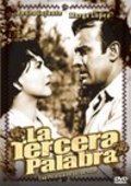La tercera palabra is the best movie in Prudencia Grifell filmography.