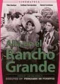 Alla en el Rancho Grande movie in Fernando de Fuentes filmography.