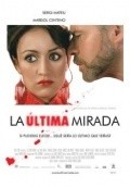 La ultima mirada movie in Patricia Arriaga filmography.