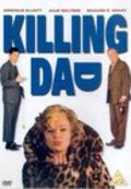 Killing Dad or How to Love Your Mother movie in Denholm Elliott filmography.