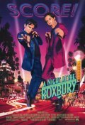 A Night at the Roxbury movie in John Fortenberry filmography.