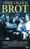 Unser taglich Brot is the best movie in Alfred Balthoff filmography.