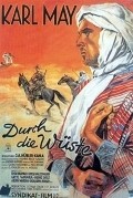 Durch die Wuste is the best movie in Heinz Evelt filmography.