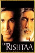 Ek Rishtaa: The Bond of Love movie in Amitabh Bachchan filmography.
