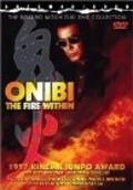 Onibi is the best movie in Toshihiro Kinomoto filmography.