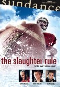 The Slaughter Rule movie in Alex Smith filmography.