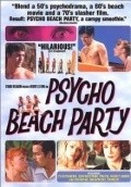 Psycho Beach Party movie in Robert Lee King filmography.