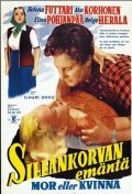 Sillankorvan emanta movie in Uljas Kandolin filmography.