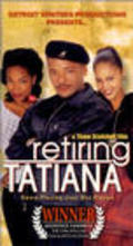Retiring Tatiana movie in Mark Christopher Lawrence filmography.