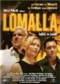 Lomalla movie in Aleksi Makela filmography.