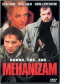 Mehanizam is the best movie in Andrej Sepetkovski filmography.