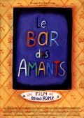Le bar des amants movie in Dominique Abel filmography.