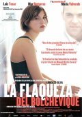La flaqueza del bolchevique movie in Manuel Martin Cuenca filmography.