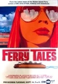 Ferry Tales movie in Katja Esson filmography.