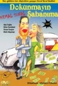 Dokunmayin Sabanima movie in Kemal Sunal filmography.