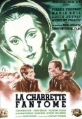 La charrette fantome is the best movie in Ariane Borg filmography.