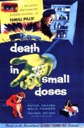 Death in Small Doses movie in Chuck Connors filmography.