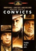 Convicts movie in Peter Masterson filmography.