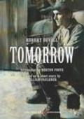 Tomorrow is the best movie in William Hawley filmography.