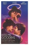 Kiss Me Goodbye movie in Robert Mulligan filmography.