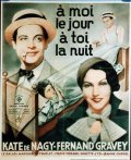 A moi le jour, a toi la nuit movie in Ludwig Berger filmography.