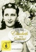 Elisabeth von Osterreich movie in Ludwig Stossel filmography.
