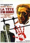 La tete d'un homme is the best movie in Henri Echourin filmography.