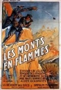 Les monts en flammes movie in Georges Peclet filmography.