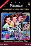 Drei Madels vom Rhein movie in Wolfgang Wahl filmography.