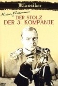 Der Stolz der 3. Kompanie movie in Fred Sauer filmography.
