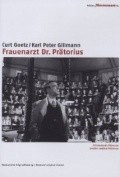 Frauenarzt Dr. Pratorius movie in Karl Peter Gillmann filmography.