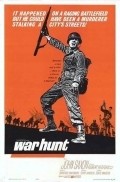 War Hunt movie in Denis Sanders filmography.