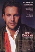 Bull Durham movie in Ron Shelton filmography.