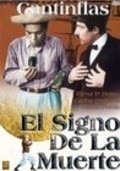 El signo de la muerte movie in Cantinflas filmography.
