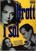 Brott i sol movie in Birger Malmsten filmography.
