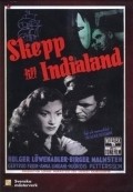 Skepp till India land movie in Ingmar Bergman filmography.
