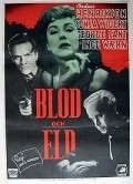 Blod och eld movie in Sonja Wigert filmography.