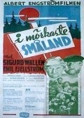 I morkaste Smaland movie in Emil Fjellstrom filmography.