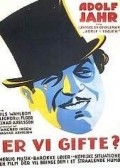 A vi gifta? movie in Adolf Jahr filmography.