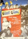 Varat gang movie in Gosta Cederlund filmography.