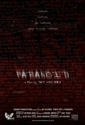Paranoid movie in Jay Holben filmography.