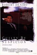 Guilty by Suspicion movie in Irwin Winkler filmography.