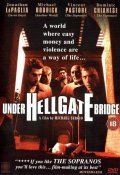 Under Hellgate Bridge movie in Frank Vincent filmography.