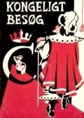 Kongeligt besog is the best movie in Gabriel Axel filmography.